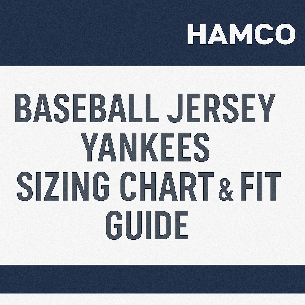 Baseball Jersey Yankees Sizing Chart & Fit Guide