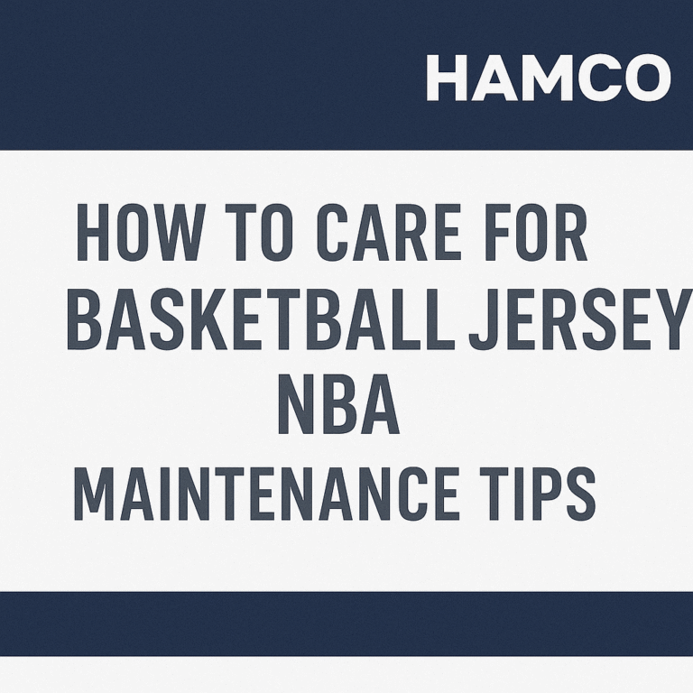 How to Care for Basketball Jersey NBA: Maintenance Tips